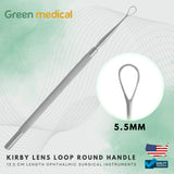 Kirby Lens Loop with Ergonomic Round Handle – Precision Eye Surgical Instrument for Cataract & Lens Removal